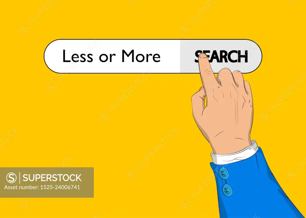 Virtual search bar with the Less or More text. Businessman pushing his right hand index finger to touch a search icon.