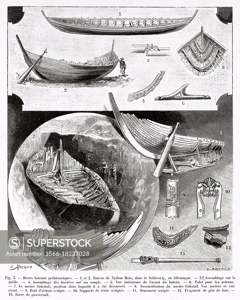 Prehistoric boats. 1-6 Ship of Nydam Moss in Schleswig, Germany. 7- 13 Reconstruction of ship Gokstd. Old 19th century engraved illustration from La N...