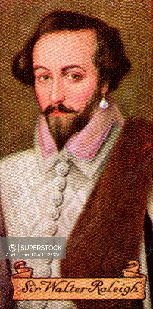 Sir Walter Raleigh (c. 1552 - 1618),English explorer. He was cousin to Sir Richard Grenville and younger half-brother of Sir Humphrey Gilbert. He is also well known for popularising tobacco in England. Raleigh was one of the most notable figures of the Elizabethan era. Carreras cigarette card