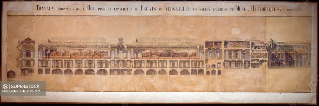 architectural plan for the conversion of the Palace of Versailles to become a Musee for French History. Ordered by King Louis Phillipe. The museum was located in the Aile du Midi (South Wing), which during the Ancien Regime had been used to lodge the members of the royal family. It was begun in 1833 and inaugurated on 30 June 1837. Its most famous room is the Galerie des Batailles (Hall of Battles), which lies on most of the length of the second floor