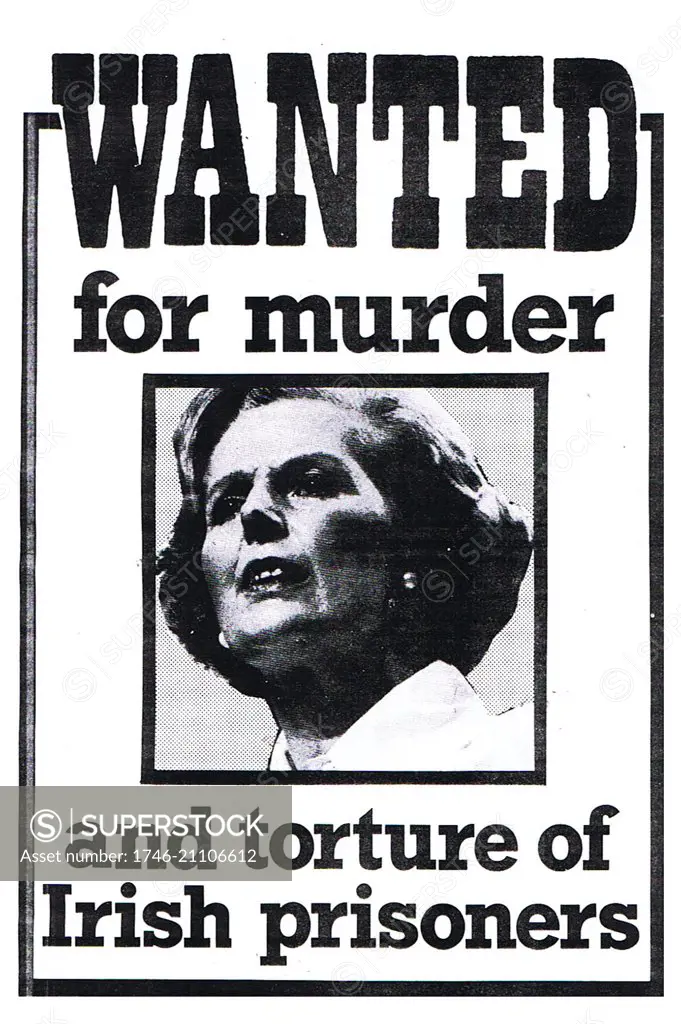 Wanted for Murder. A 1980's poster attacking British Prime Minister Margaret Thatcher over the troubles in Northern Ireland