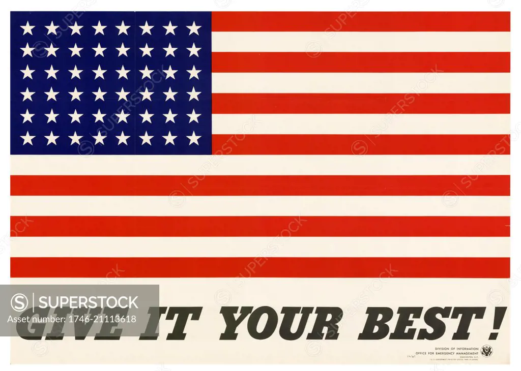 American patriotic propaganda poster 'Give It Your Best!' , World War two 1942