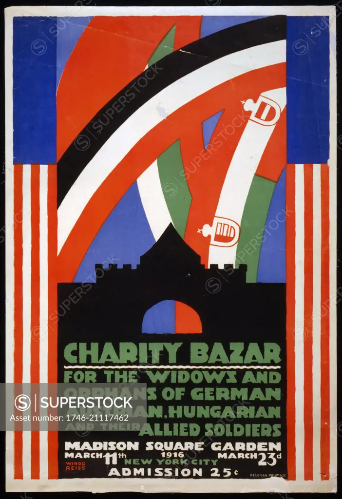 Lithograph, colour, print, poster for a charity bazaar for the widows and orphans of German, Austrian, Hungarian and their allied soldiers at Madison Square Garden, New York on March 11th, 1916. Poster by the artist Winold Reiss (1886-1953) showing pennants and flags above an entrance.