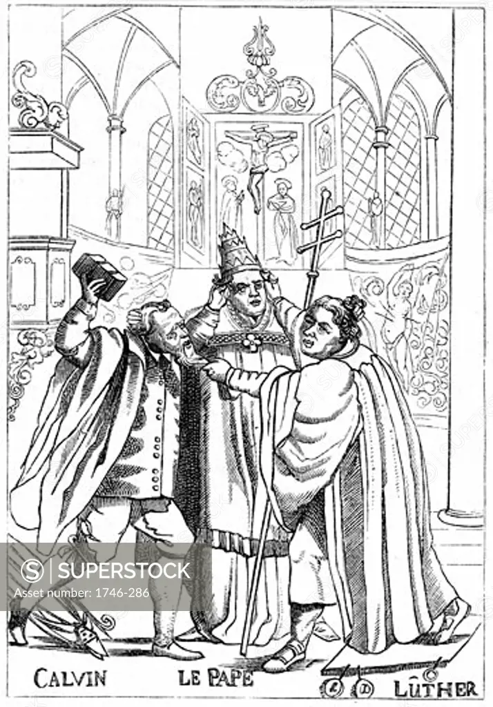 French cartoon showing John Calvin, Martin Luther and the Pope fighting ...