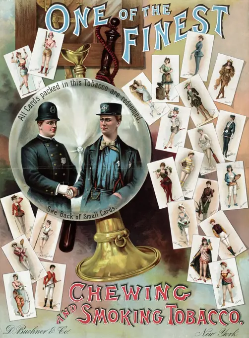 Colour poster for D. Buchner & Co. Tobacco products. Depicting a fireman shaking hands with a policeman, and premium cards depicting showgirls in costumes suggesting various sports and recreations. Dated 1890