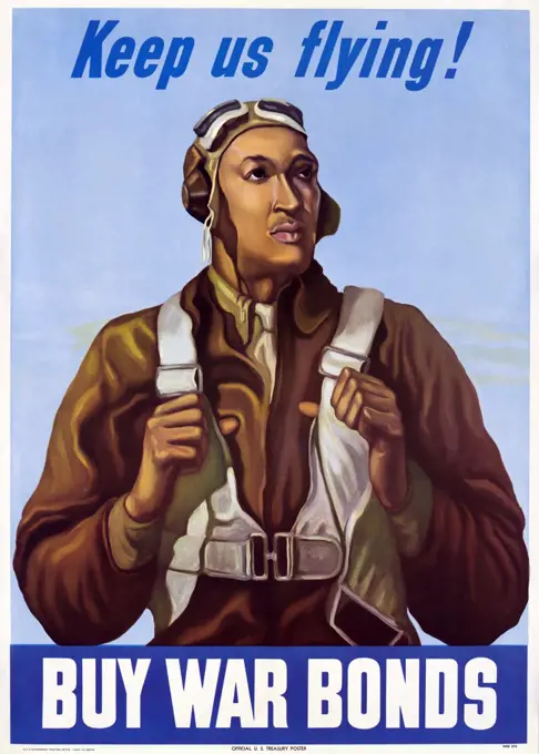 Robert Diez, a Tuskegee Airman, World War II Poster, "Keep us Flying! Buy War Bonds", Betsy Graves Reyneau, U.S. Government Printing Office, 1943