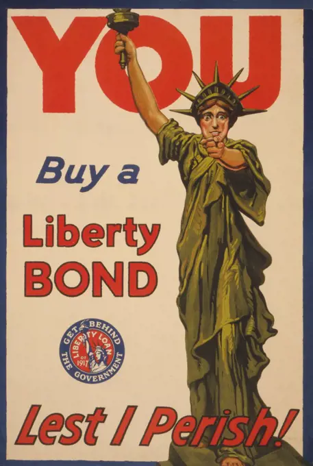 Statue of Liberty Pointing Sternly, "You, Buy a Liberty Bond, Lest I Perish", World War I Poster, USA, 1917