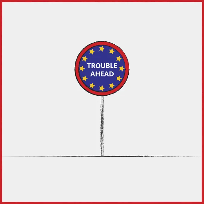 European Union flag on road sign warning of trouble ahead