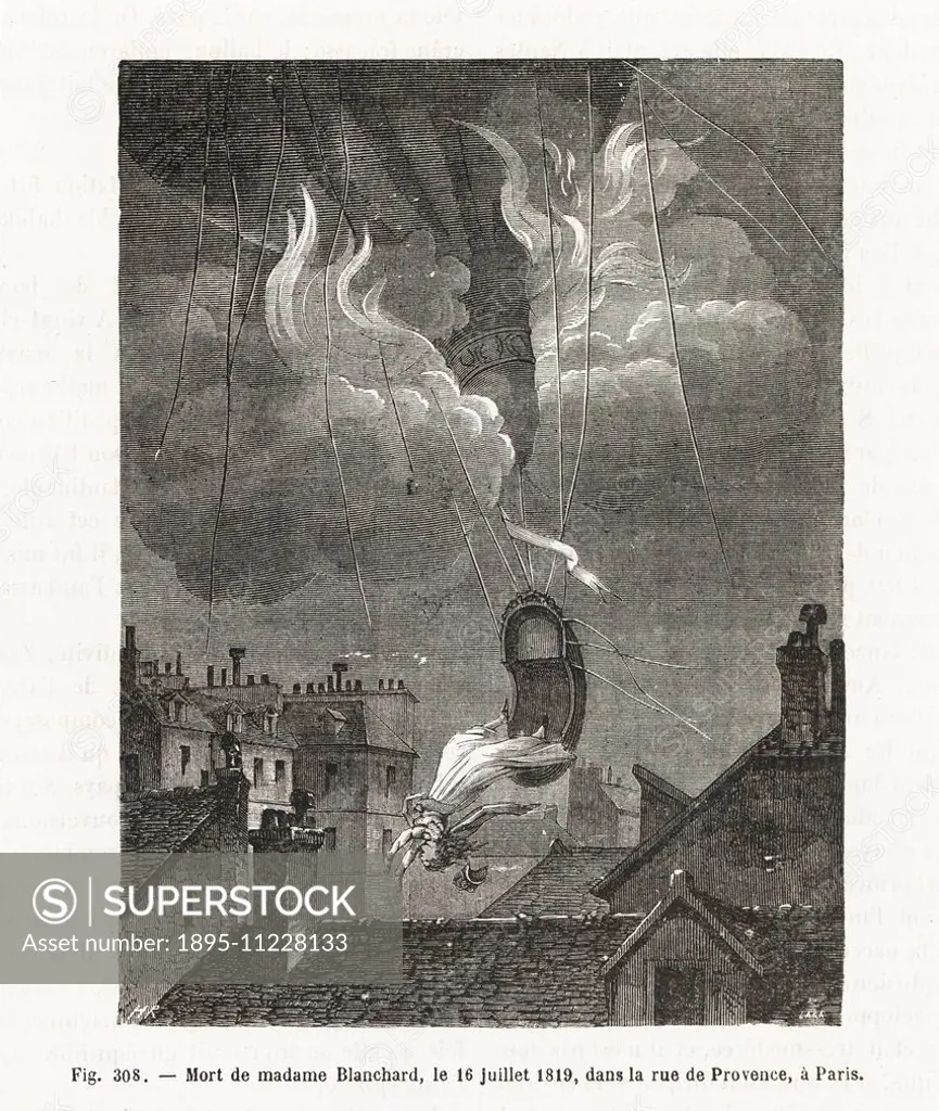 Death of Madame Sophie Blanchard after fireworks ignited her balloon, Paris, 1819. Blanchard (1778-1819), French aeronaut and wife of Jean-Pierre Blan...