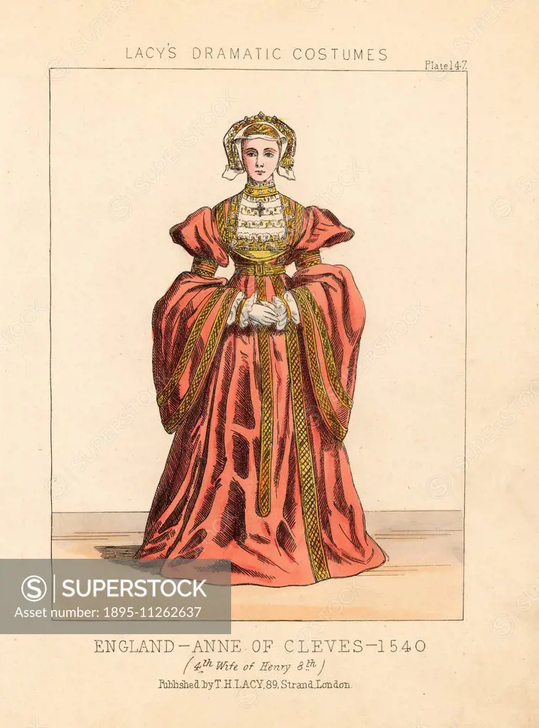 Anne of Cleves, 4th wife of Henry VIII, England, 1540. Handcoloured lithograph from Thomas Hailes Lacy's Female Costumes Historical, National and Dram...