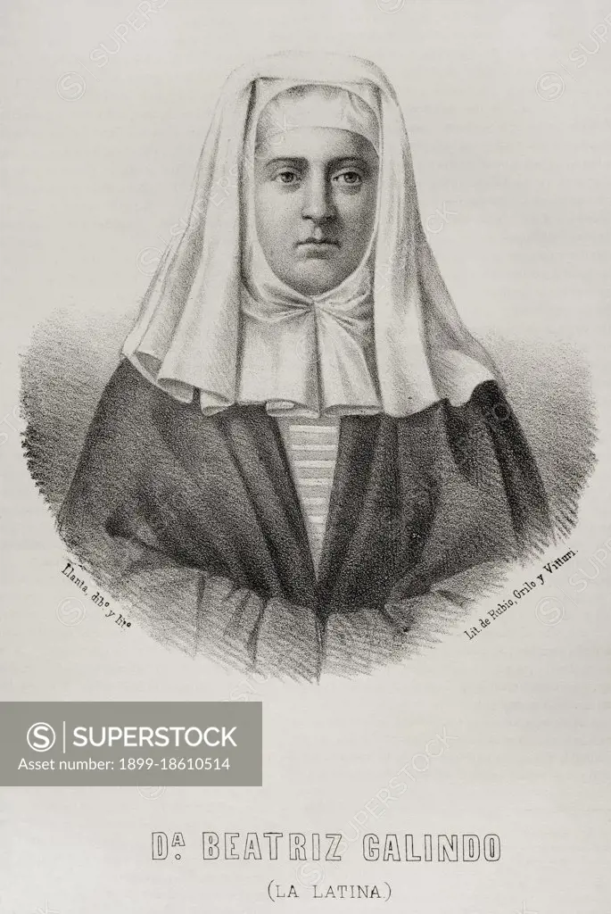 Beatriz Galindo (1465-1535), called La Latina. Latinist, writer, humanist, educator and teacher of Queen Isabella of Castile and her children. Portrait. Illustration by Llanta. Lithography. Cronica General de Espana. Historia Ilustrada y Descriptiva de sus Provincias. Asturias and Leon, 1867. 