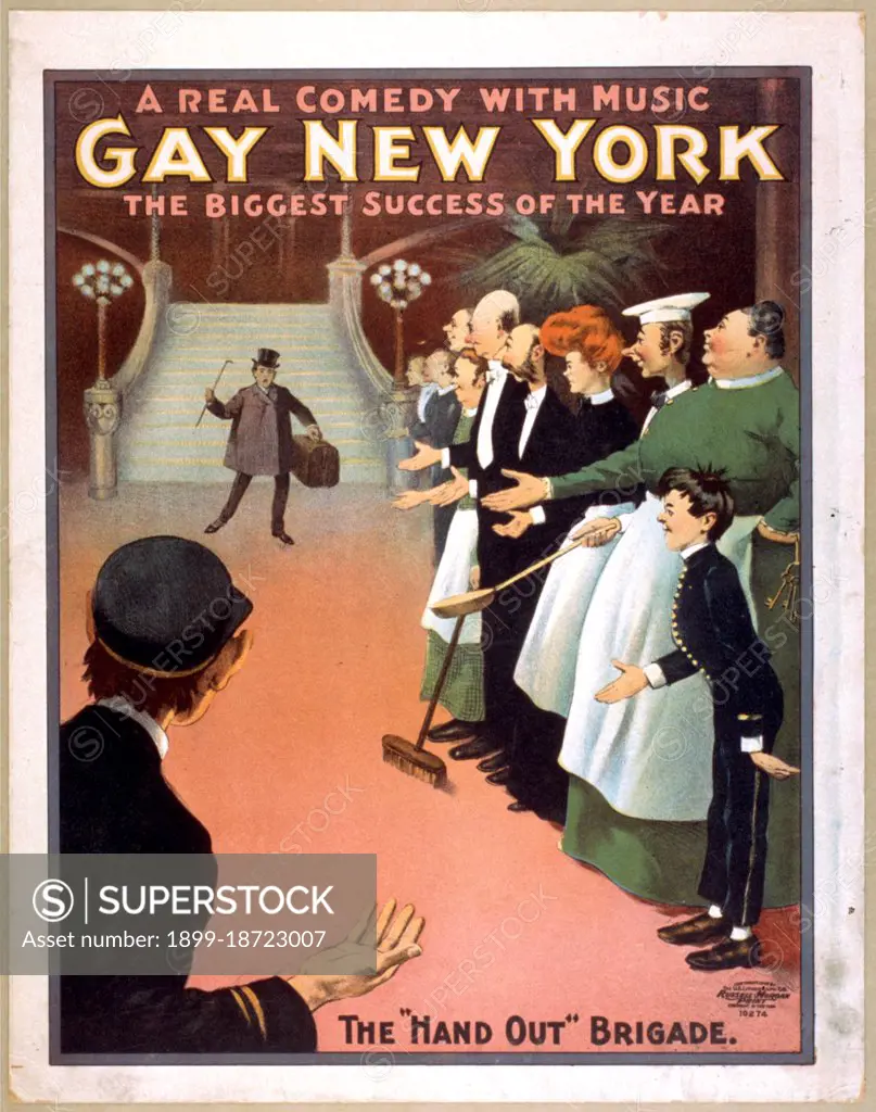 Gay New York a real comedy with music  the biggest success of the year. c. 1907.