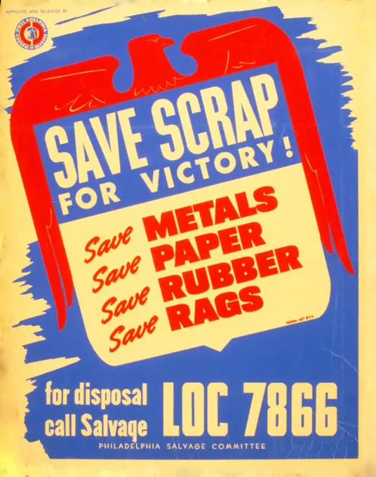 Save scrap for victory! Save metals, save paper, save rubber, save rags circa 1941-1943.