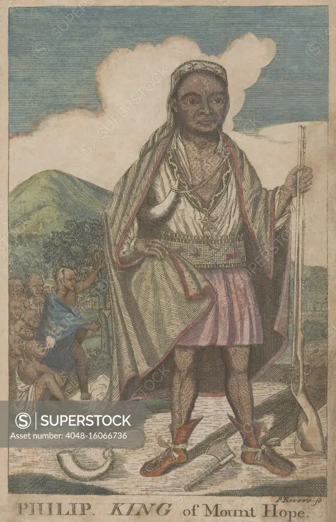 Metacom, son of the sachem Massasoit, was also known by his English name, King Philip, after he became sachem to the Wampanoag Indians in 1662. Unlike his father, the sachem Massasoit, Metacom, opposed the colonists' encroachment. By the 1670's New England had a population of 80,000 colonists to 10,000 native Americas. King Philip's War began in spring 1675 with the uprising of many Indians, who destroyed white settlements and all their inhabitants. When the war ended, 1,000 colonists and 3,000 Indians were dead, including Metacom  (BSLOC_2020_1_173)