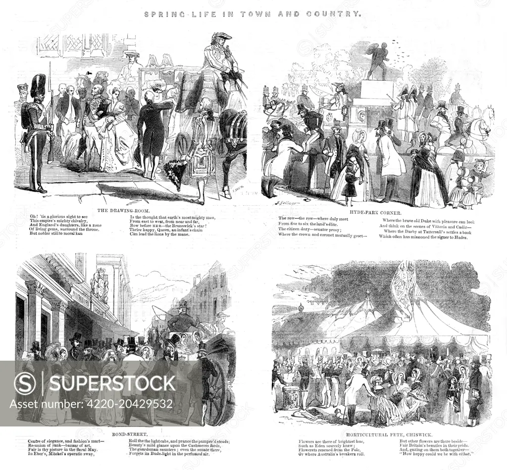 Four vignettes showing London society during the Season in the 1840s, together with amusing verses.  Top left is The Drawing Room, showing ladies and men in ceremonial dress arriving by carriage for court presentations.  Top right is Hyde Park Corner showing riders on Rotten Row and smart society folk exchanging pleasantries.  Bottom left is fashionable Bond Street and bottom right is a Horticultural Fete at Chiswick.       Date: 1840s