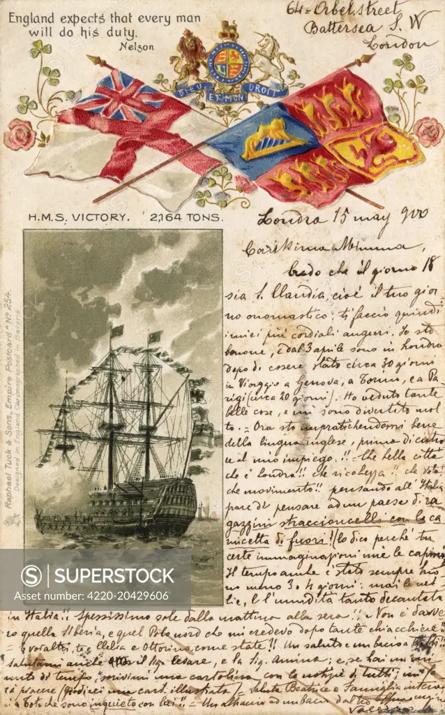 An illustration of Admiral Horatio Nelson's flagship, the HMS Victory with signal flags on display and firing a broadside, set below a depiction of the Royal Standard of the United Kingdom and St. George's Ensign (White ensign) and the Coat of Arms of the British Royal Family and Nelson's most famous quote:  &quot;England expects that every man will do his duty.&quot;  1900