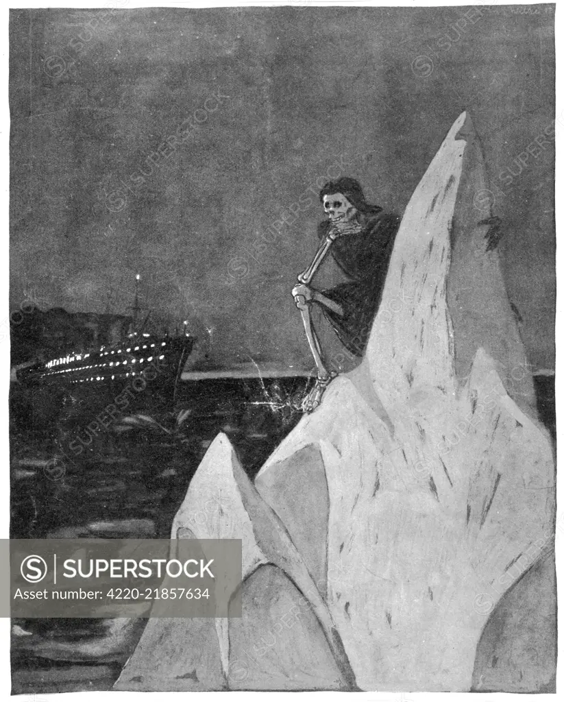 Death sits on the iceberg  grinning, waiting for the  Titanic to crash into it.        Date: 1912