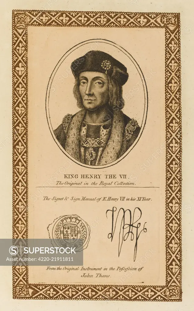 KING HENRY VII (1457 - 1509) with his autograph   