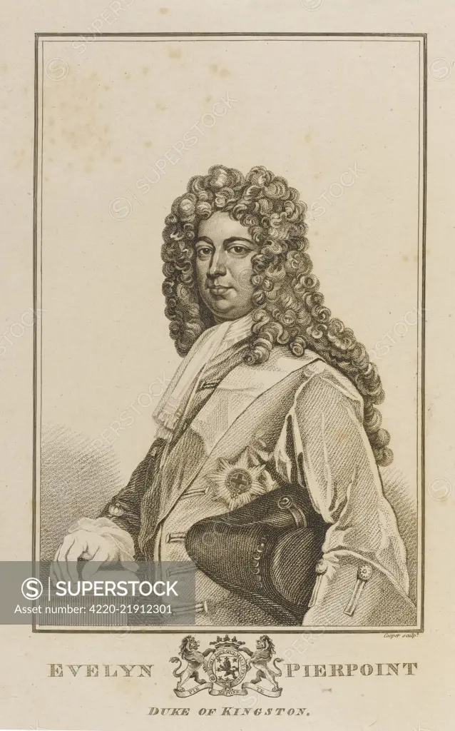 EVELYN PIERPOINT first duke of  KINGSTON whig statesman, father of lady  Mary Wortley Montagu.       Date: 1665 - 1726