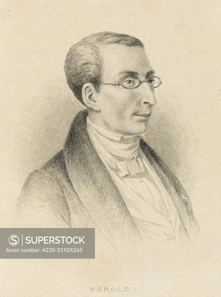 Louis Joseph Ferdinand Herold.  French composer of Alsatian descent.  Mainly known for his operas and ballets.     Date: 1791 - 1833