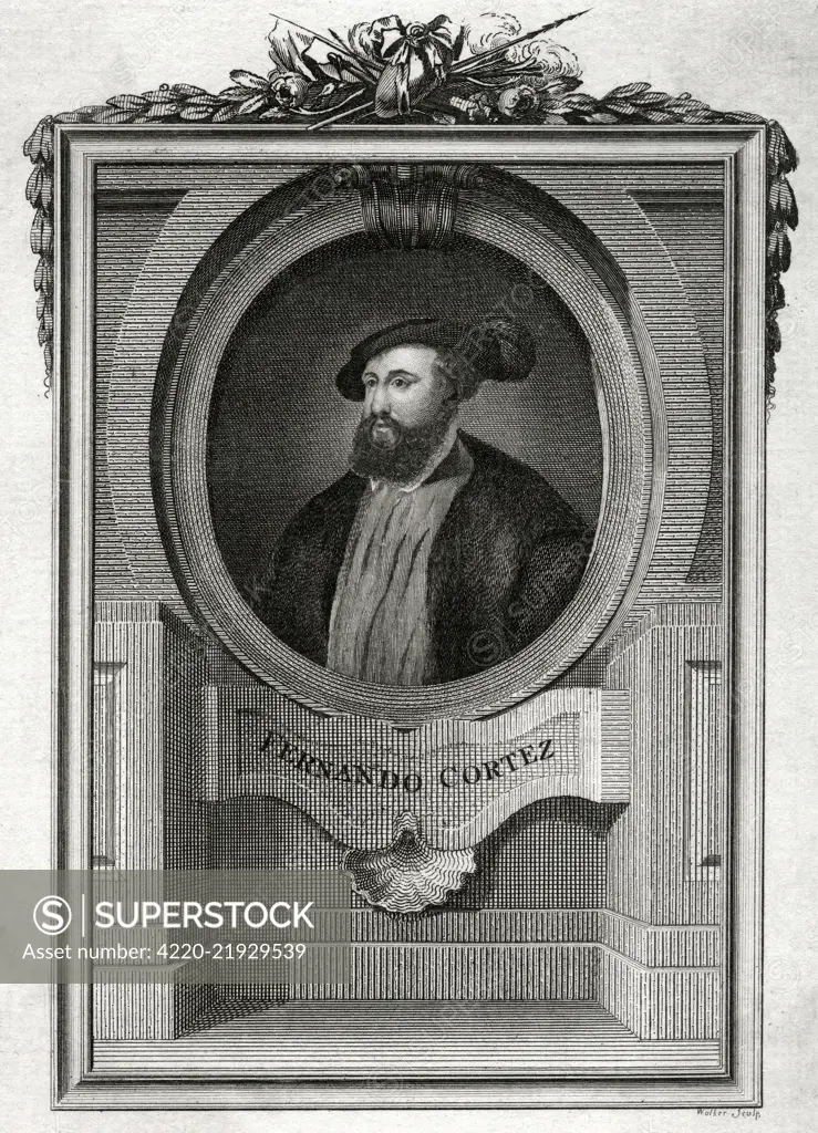 Hernando Cortes (1485-1547) - Spanish conquistador in Mexico.