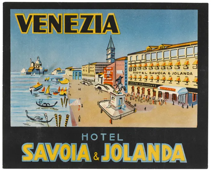 A Dufy-like label for theHOTEL SAVOIA & JOLANDA,at VENICE, Italy.