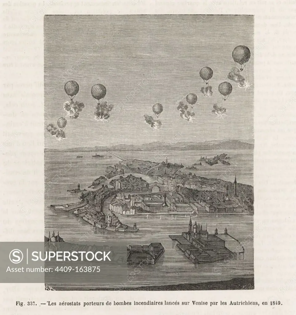 Austrian military balloons dropping incendiary bombs on Venice, 1849. Woodblock engraving by H. Rousseau after E. Skis from Louis Figuier's "Les Merveilles de la Science: Aerostats" (Marvels of Science: Air Balloons), Furne, Jouvet et Cie, Paris, 1868.