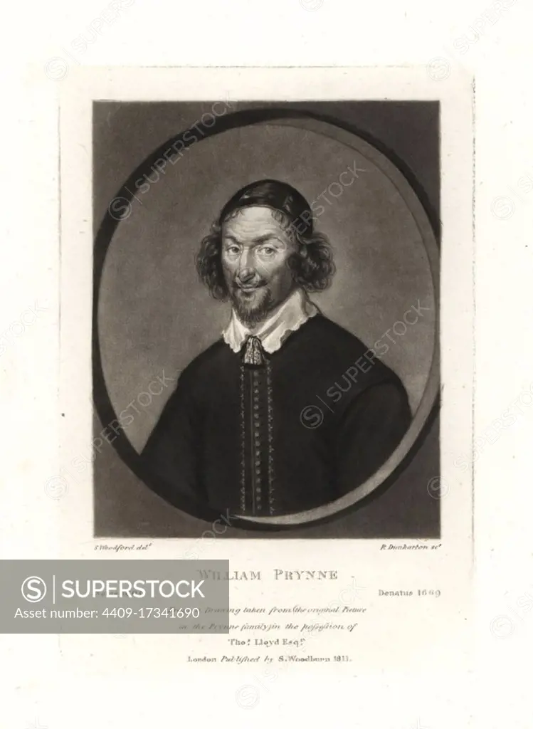 William Prynne, English Puritan lawyer, author, polemicist, died 1669. Copperplate mezzotint by Robert Dunkarton after an original painting by S. Woodford from Samuel Woodburn's Portraits of Characters Illustrious in British History, London, 1810.