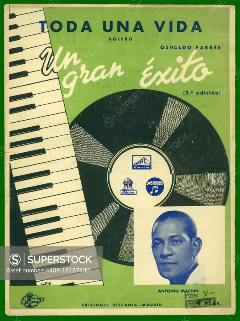 Partitura musical del bolero Toda una vida, de Osvaldo Farrés, interpretado por Antonio Machín. Año 1944.