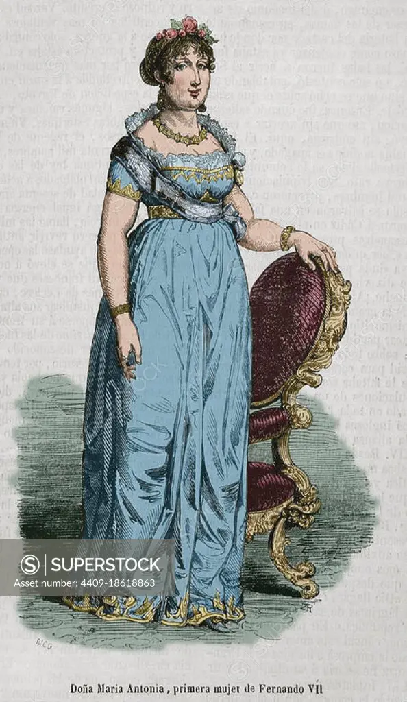 Maria Antonia of Naples and Sicily (1784-1806). Princess of Asturias as the first wife of Ferdinand, Prince of Asturias (future King Ferdinand VII of Spain). Engraving by Rico. Later colouration. Historia General de España by Father Mariana. Madrid, 1853. Author: Bernardo Rico (1825-1894). Spanish painter and engraver.