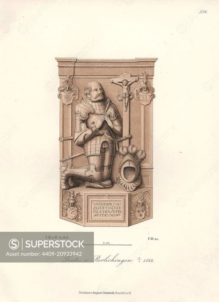 Gottfried Goetz von Berlichingen, died 1562. German Imperial Knight and mercenary kneeling, in suit of armour, with helm and coat of arms. From his tombstone in Schoenthal Priory. Chromolithograph from Hefner-Alteneck's "Costumes, Artworks and Appliances from the Middle Ages to the 17th Century," Frankfurt, 1889. Illustration by Dr. Jakob Heinrich von Hefner-Alteneck, lithographed by C. Regnier. Dr. Hefner-Alteneck (1811-1903) was a German museum curator, archaeologist, art historian, illustrator and etcher.
