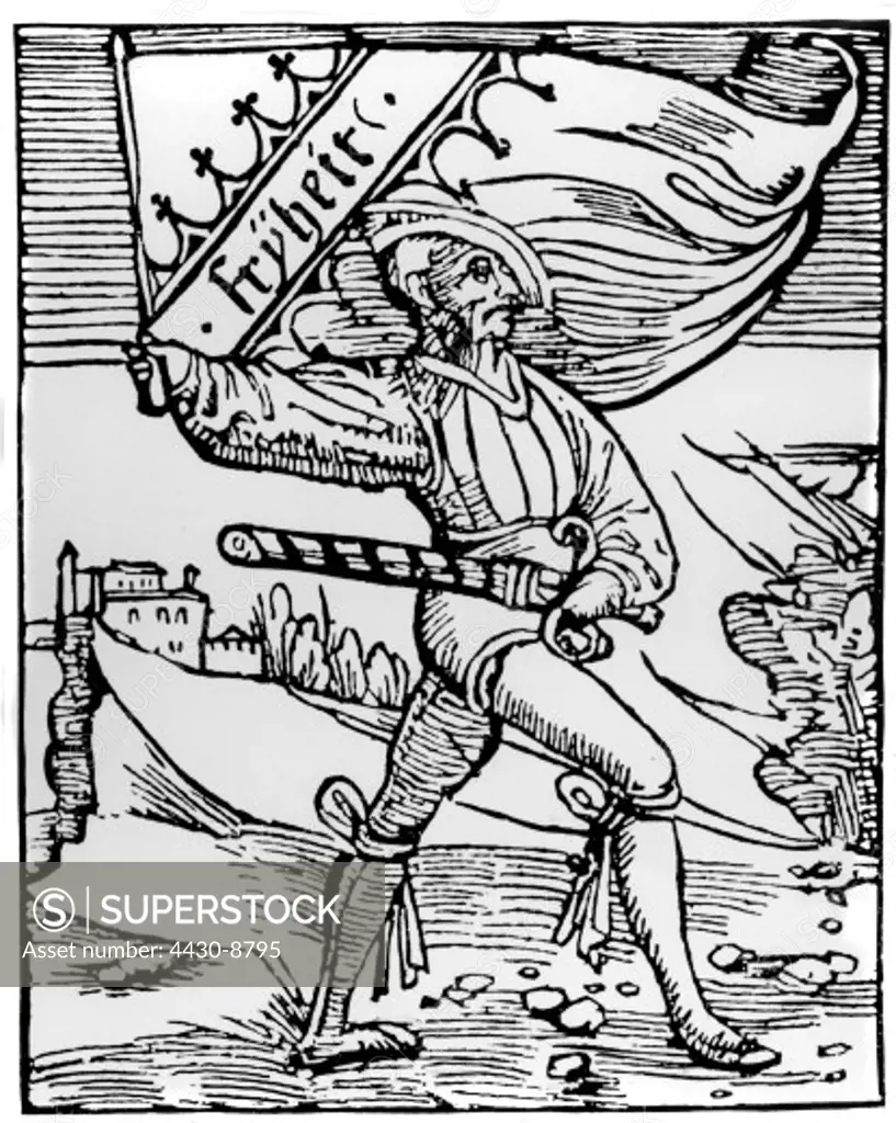 events German Peasants' War 1524 - 1526 colour bearer of the peasant army flag with the slogan ""Freedom"" contemporary woodcut,