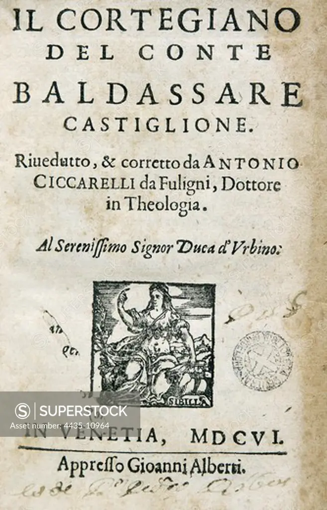 CASTIGLIONE, Baldassare (1478-1529). Italian Renaissance writer and politician. 'The Book of the Courtier' (Il Cortigiano). Edition made in Venice (1606).