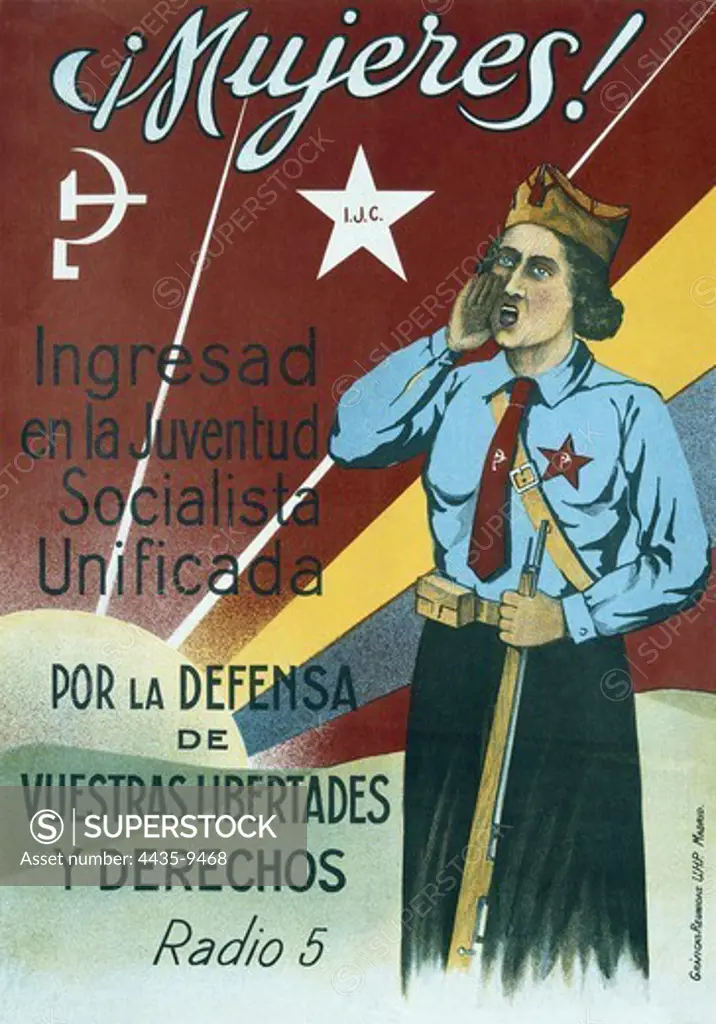 Spanish Civil War. 'Mujeres, ingresad en la Juventud Socialista Unificada' ('Women, join the Unified Socialist Youth'). Propaganda poster from the Republican side.