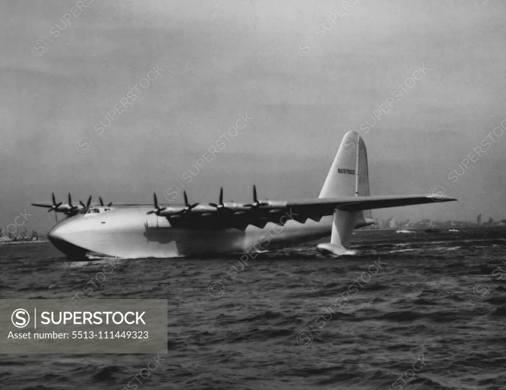 The Spruce Goose during trails. "Spruce Goose" the huge seaplane. June 28, 1948. (Photo by Associated Press Photo).