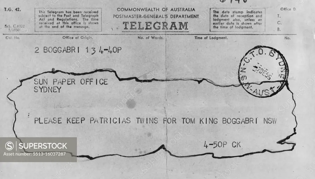 Telegrams, phone calls, pouring in Nearly 90 families want to ***** "Christmas gift" twins. The twins, both girls, ***** in a Sydney hospital *****. December 8, 1955.