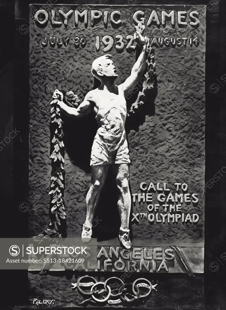 The official poster of the 1932 Olympic Games, which will be held in Los Angeles. September 09, 1931.