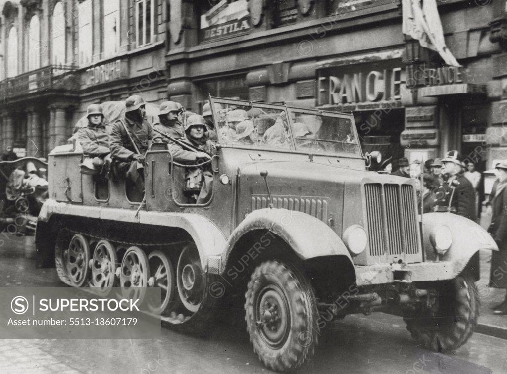 German Troops Enter Prague.A lorry full of German troops passing ...