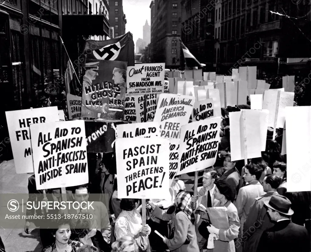 "Down With Franco Spain" - Part of an estimated 50 pickets mill about near 515 Madison Avenue, New York, May 15, as demonstrators picket the Spanish Consulated which occupies the 31st floor of the building. The demonstration was staged in protest against seizure of several hundred prisoners by the Spanish government from metal works and smelters who staged "Food Strike" in Bilbao some weeks ago, according to Milton Wolff, commander of the Veterans of the Abraham Lincoln Brigade. May 17, 1947. (Photo by Associated Press Photo).