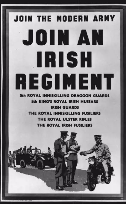 Posters With A "Full" Modern Advertising For Modern Army -- One of the new posters dealing with the Irish Regiments. A display of the new series of recruiting posters for the Modern Army was given at the Central London Recruiting Depot, Old Scotland Yard, S.W. June 20, 1938. (Photo by Topical Press).