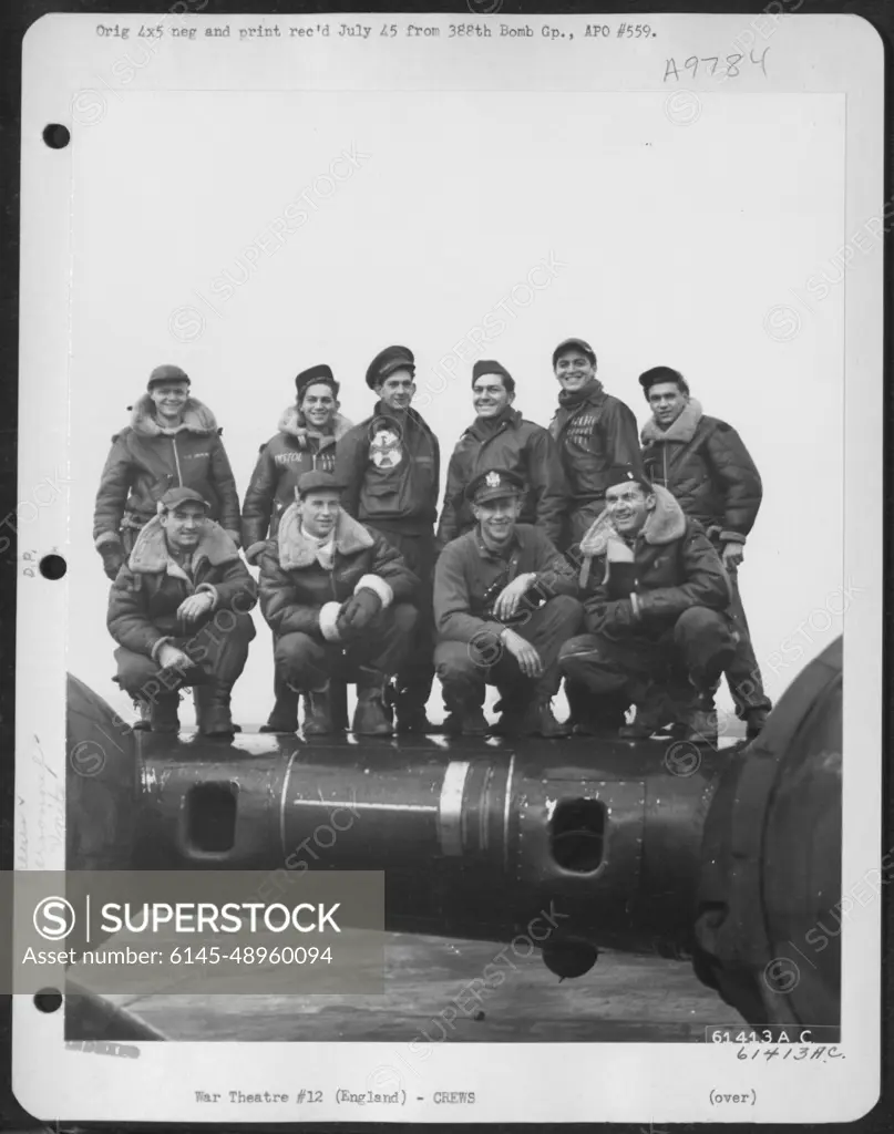 Crew Of The 563Rd Bomb Squadron, 388Th Bomb Group, On The Wing Of A Boeing B-17 "Flying Fortress" England 23 February 1944. Standing, Left To Right S/Sgt. Louie G. Osborn, Logan, Nm T/Sgt. Robert C. Moore, Union City, Tenn. S/Sgt. Raymond R. Prelevko, Cle